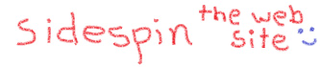Illustration for article titled Interim Sidespin Logos, Ran...er, Thoughtfully Discussed